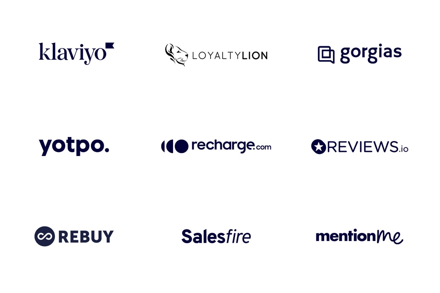 Logo-Grid showcasing our partners; Klaviyo, Loyalty lion, gorgias, yotpo., recharge.com, reviews.io, rebuy, salesfire, mentionme